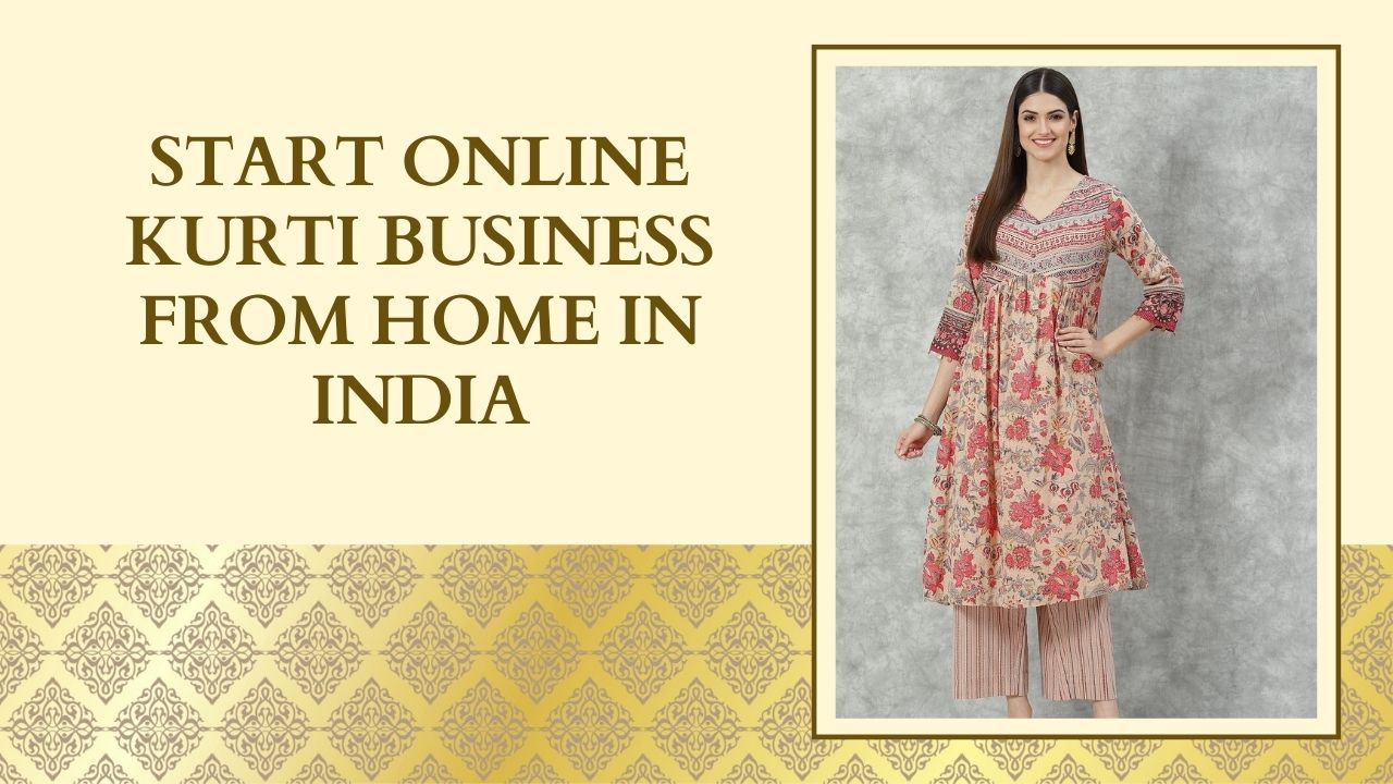 Online Kurti Business From Home